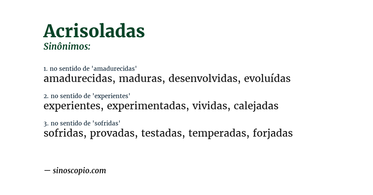 Sinônimo de acrisoladas