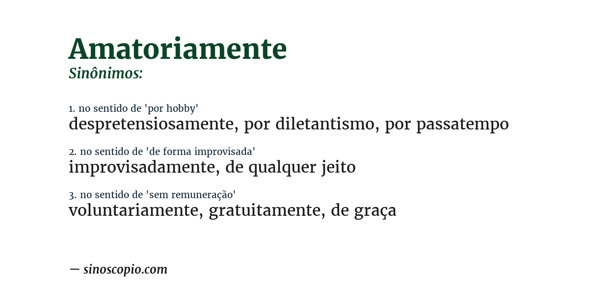 Sinônimo de amatoriamente