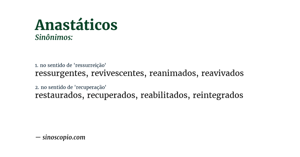 Sinônimo de anastáticos