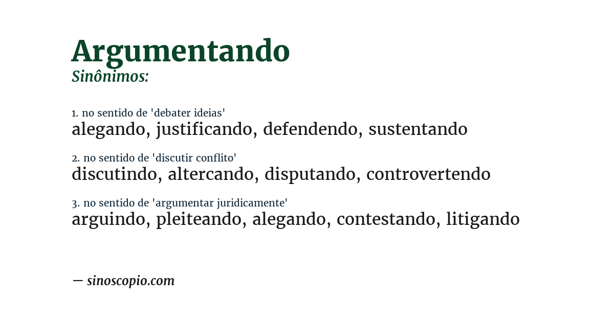Sinônimo de argumentando