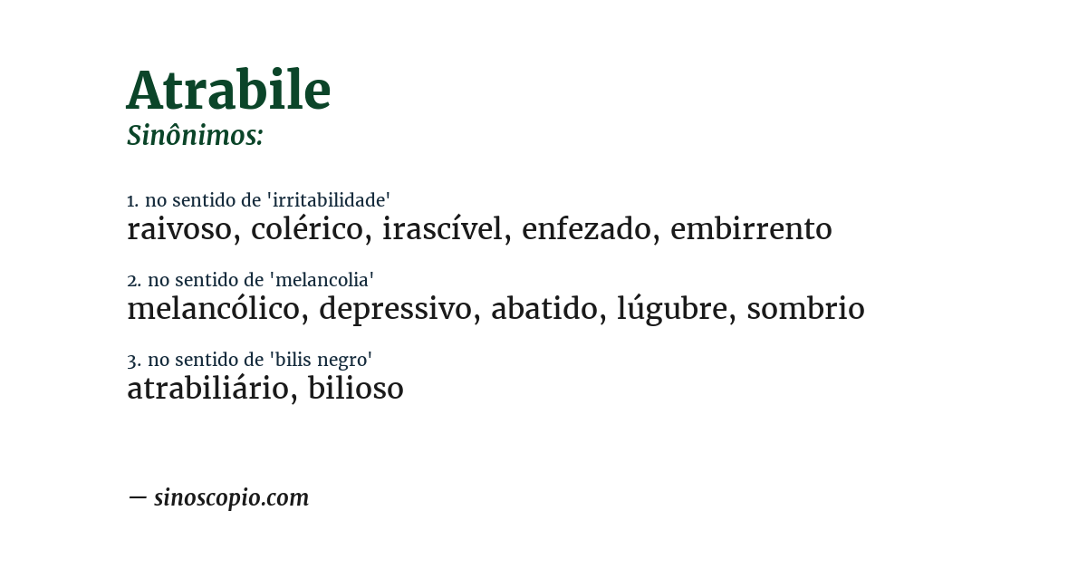Sinônimo de atrabile