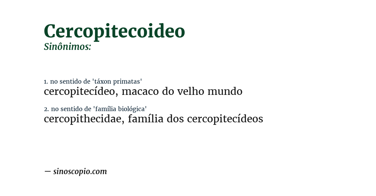 Sinônimo de cercopitecoideo