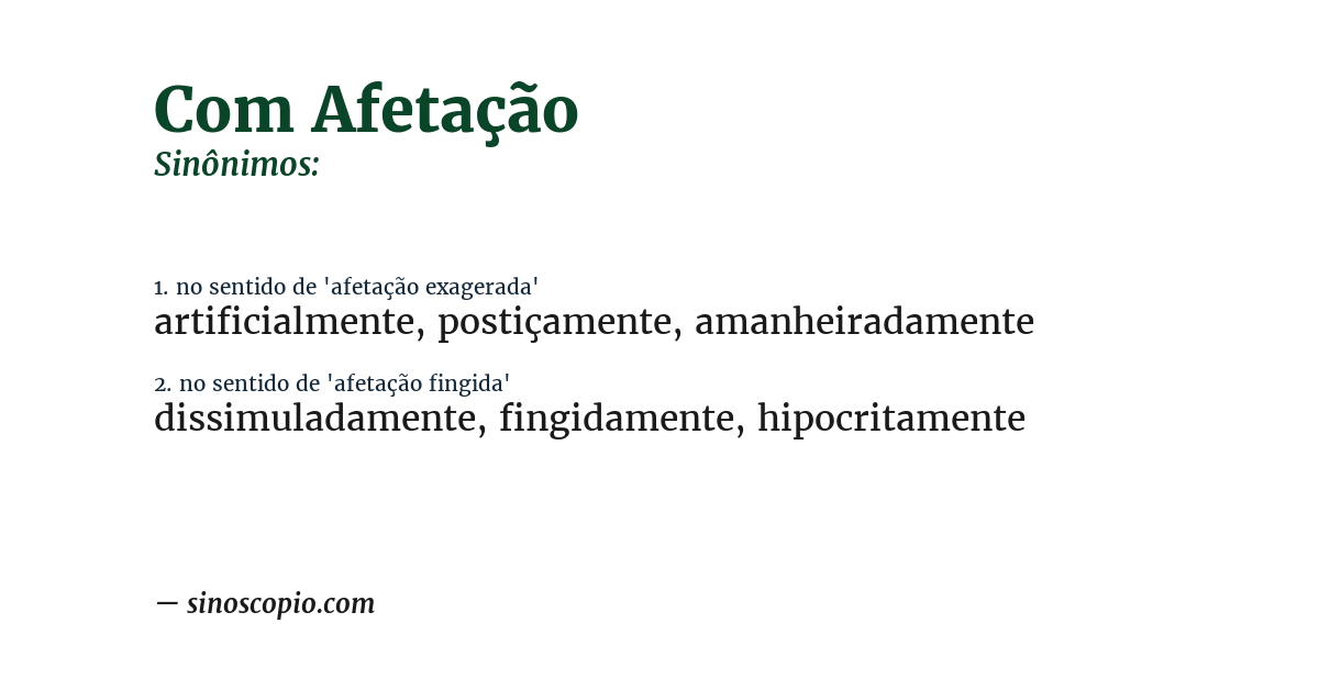 Sinônimo de com afetação