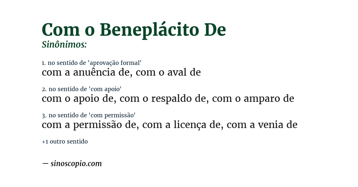 Sinônimo de com o beneplácito de