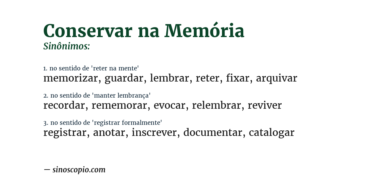 Sinônimo de conservar na memória