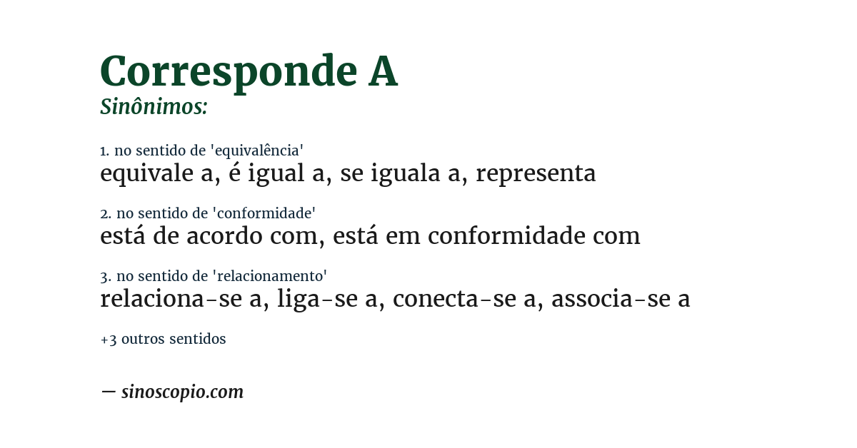 Sinônimo de corresponde a