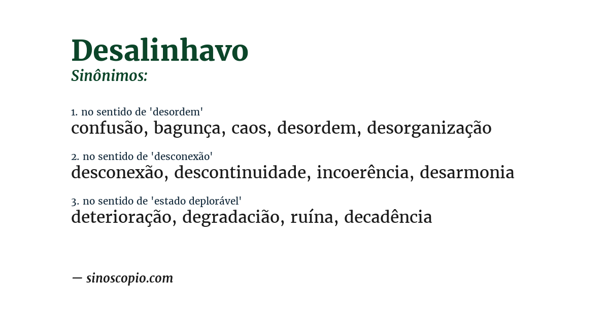 Sinônimo de desalinhavo