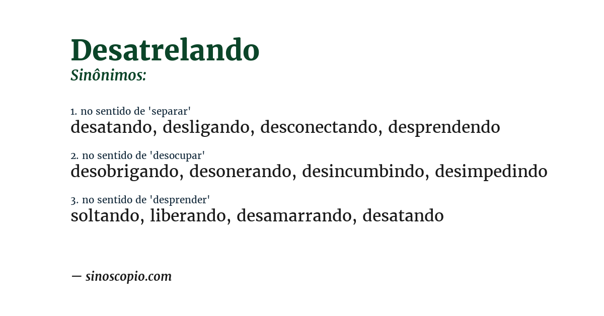 Sinônimo de desatrelando
