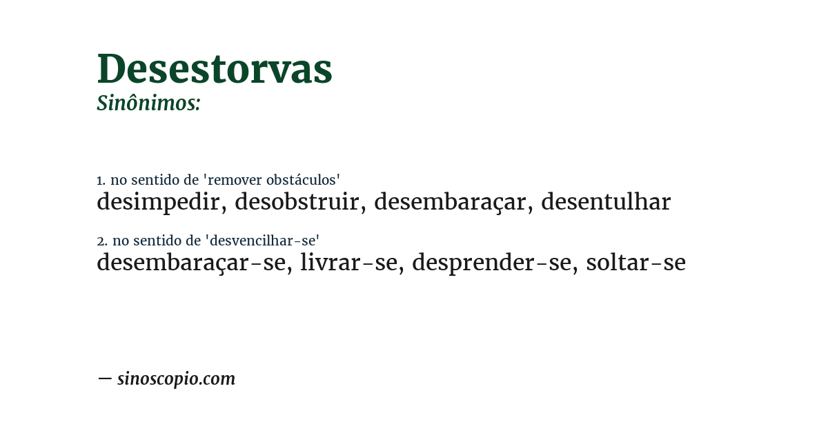 Sinônimo de desestorvas