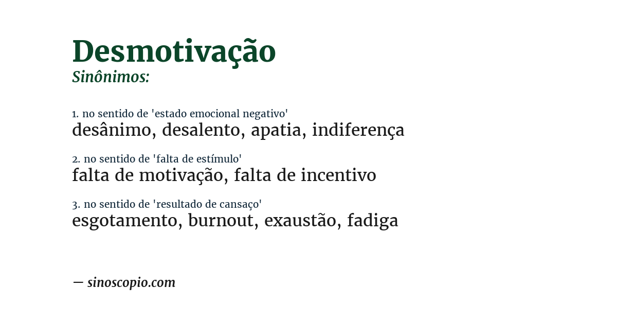 Sinônimo de desmotivação