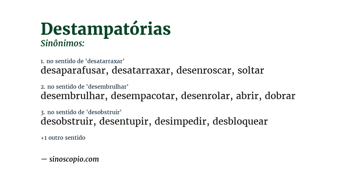Sinônimo de destampatórias