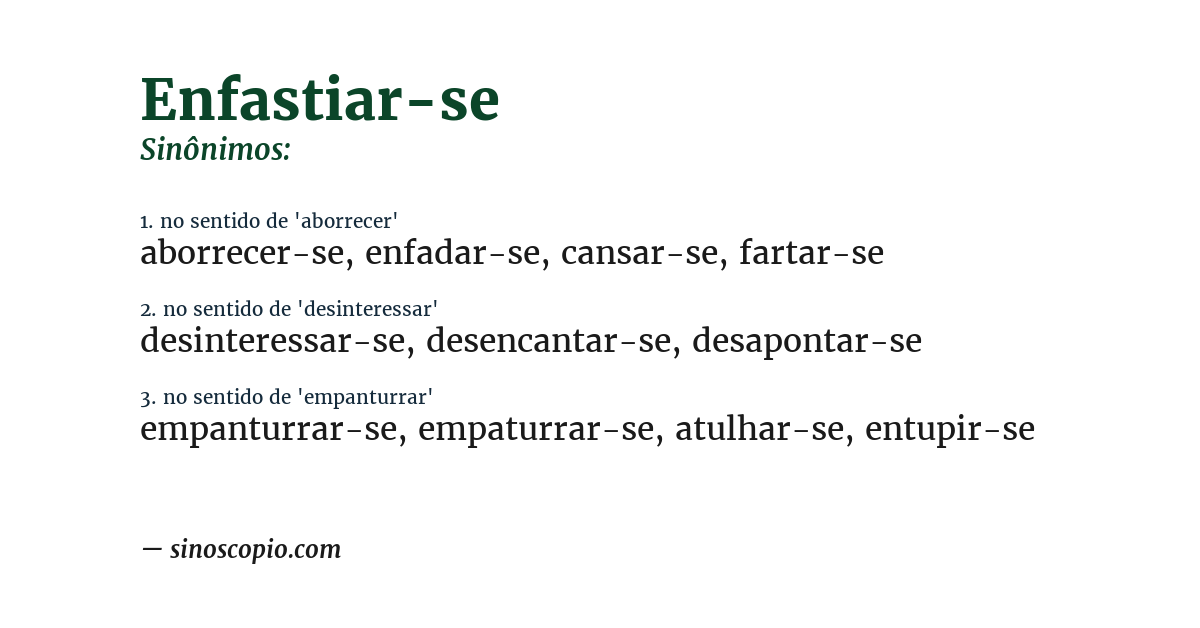 Sinônimo de enfastiar-se