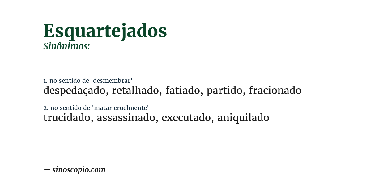 Sinônimo de esquartejados