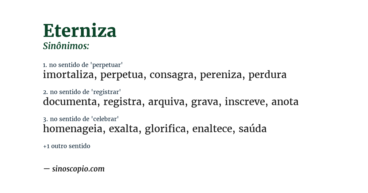 Sinônimo de eterniza
