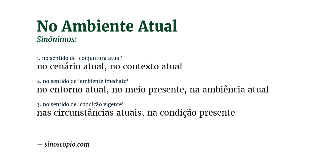 Sinônimo de no ambiente atual