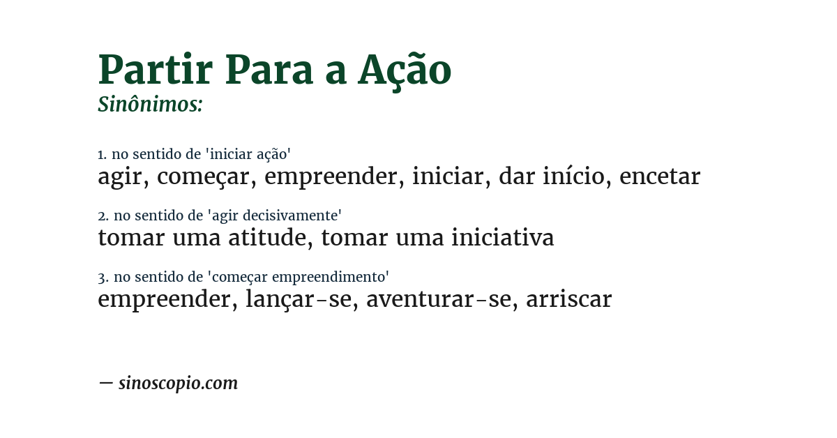Sinônimo de partir para a ação