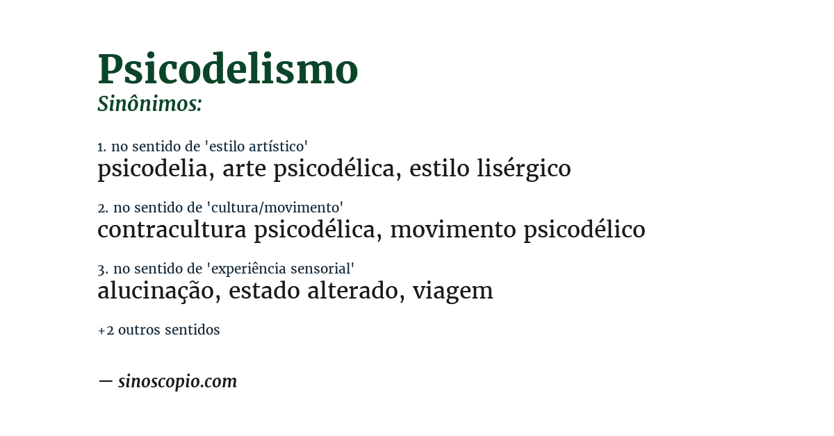 Sinônimo de psicodelismo