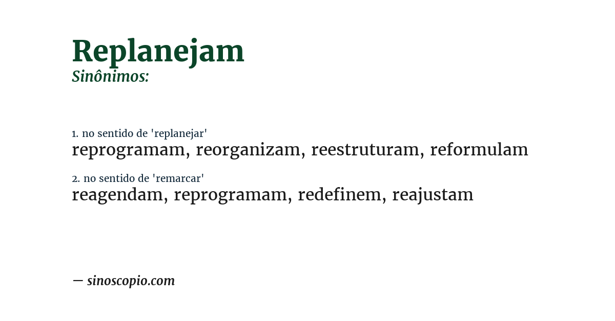 Sinônimo de replanejam