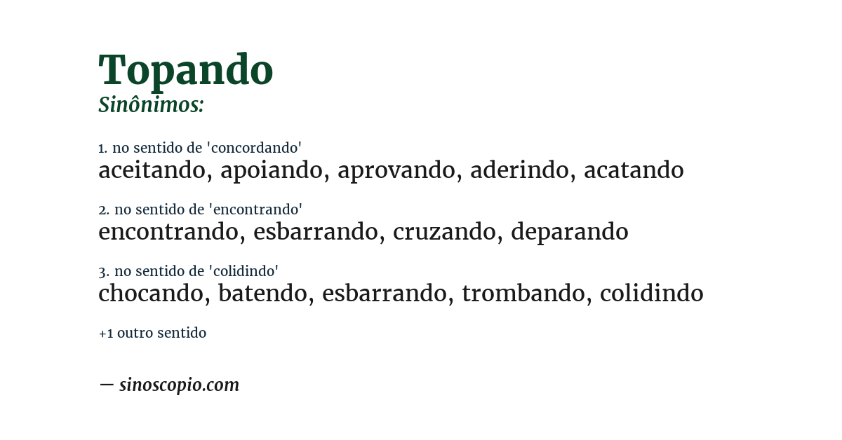 Sinônimo de topando