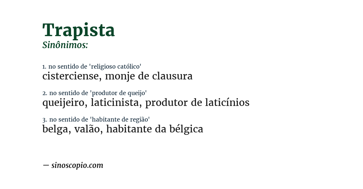 Sinônimo de trapista
