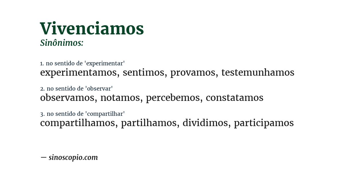 Sinônimo de vivenciamos