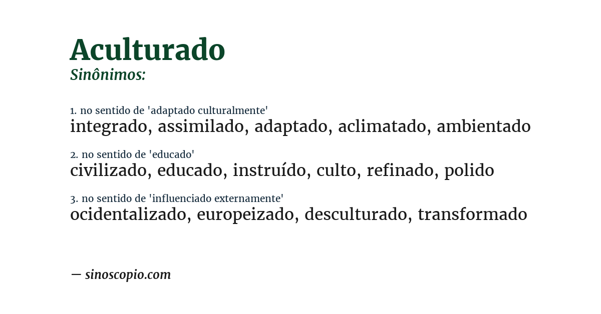 Sinônimo de aculturado