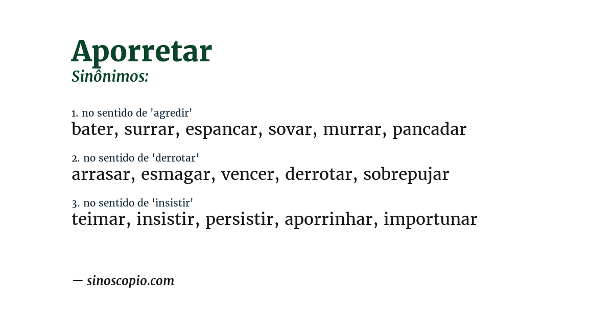 Sinônimo de aporretar