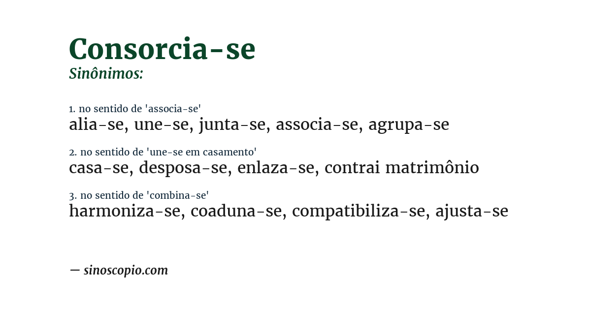 Sinônimo de consorcia-se