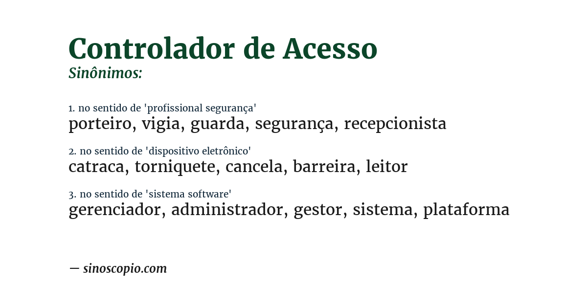 Sinônimo de controlador de acesso