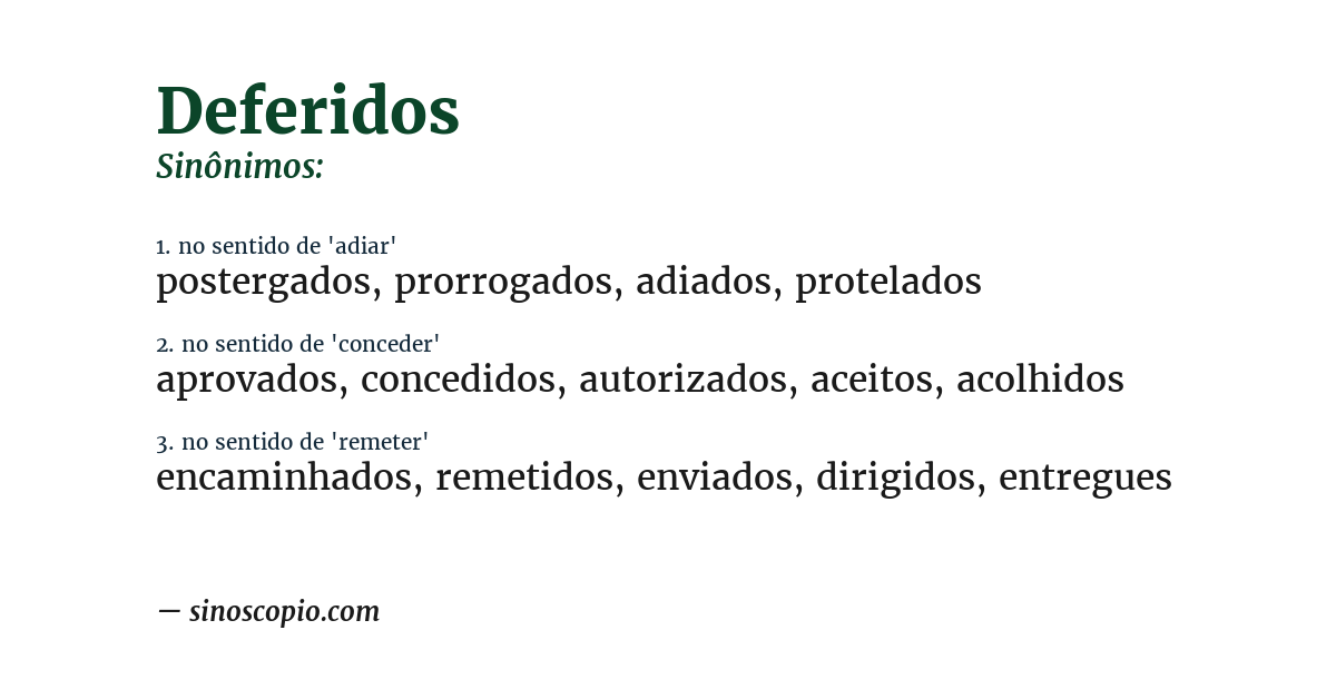Sinônimo de deferidos