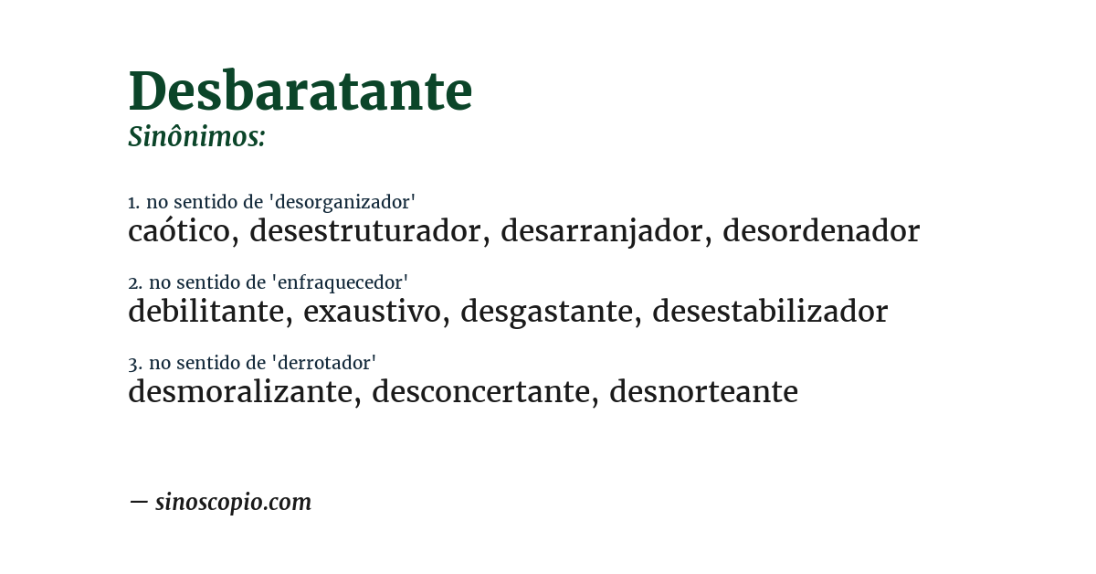Sinônimo de desbaratante
