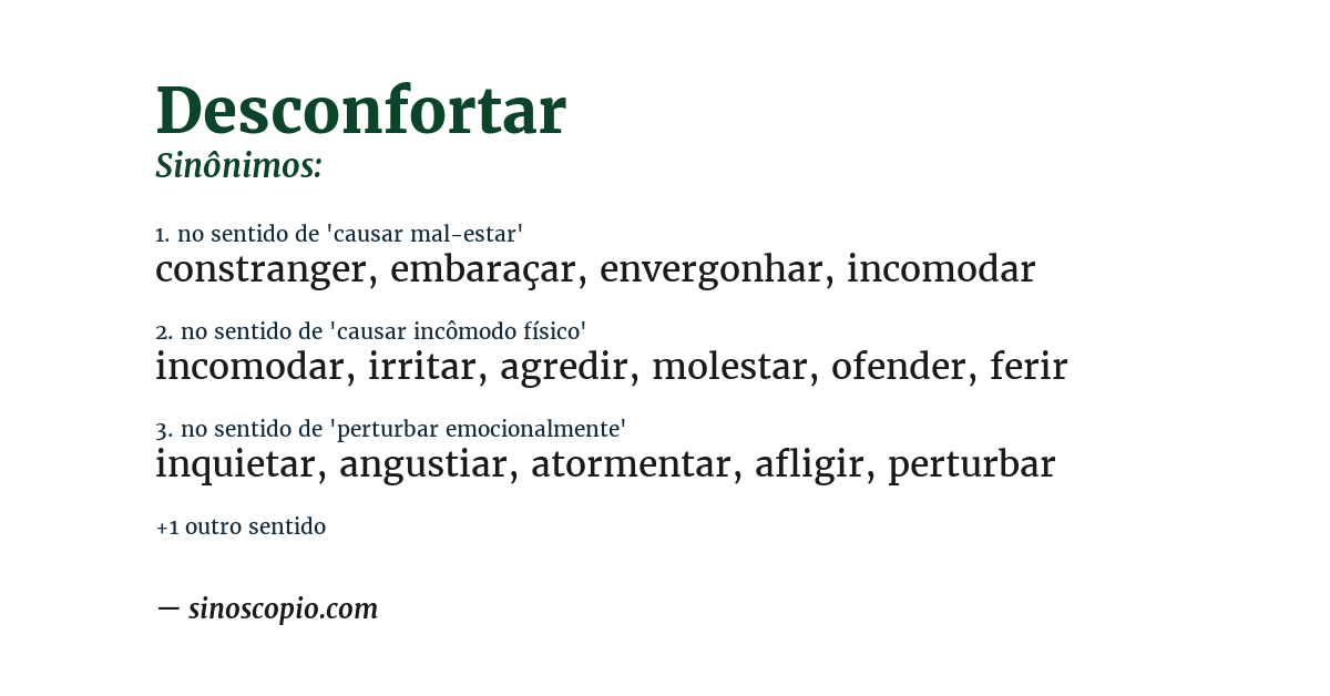 Sinônimo de desconfortar