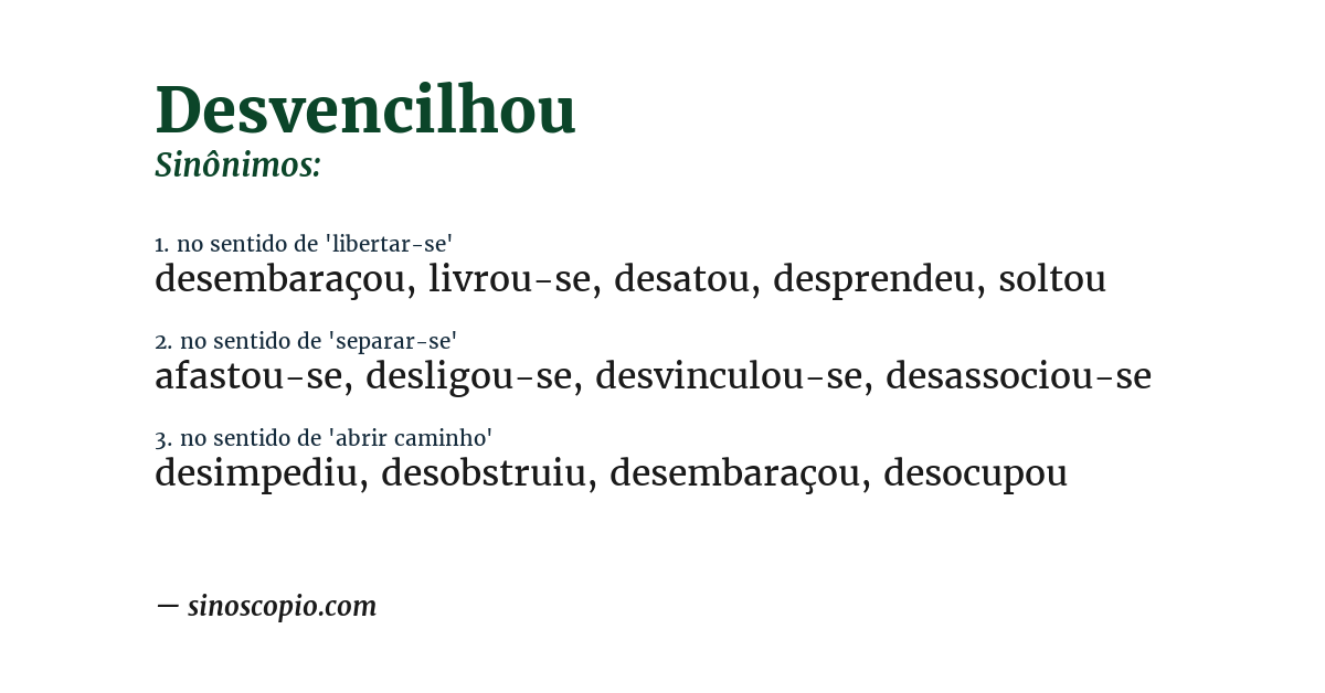 Sinônimo de desvencilhou