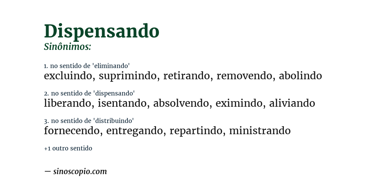 Sinônimo de dispensando
