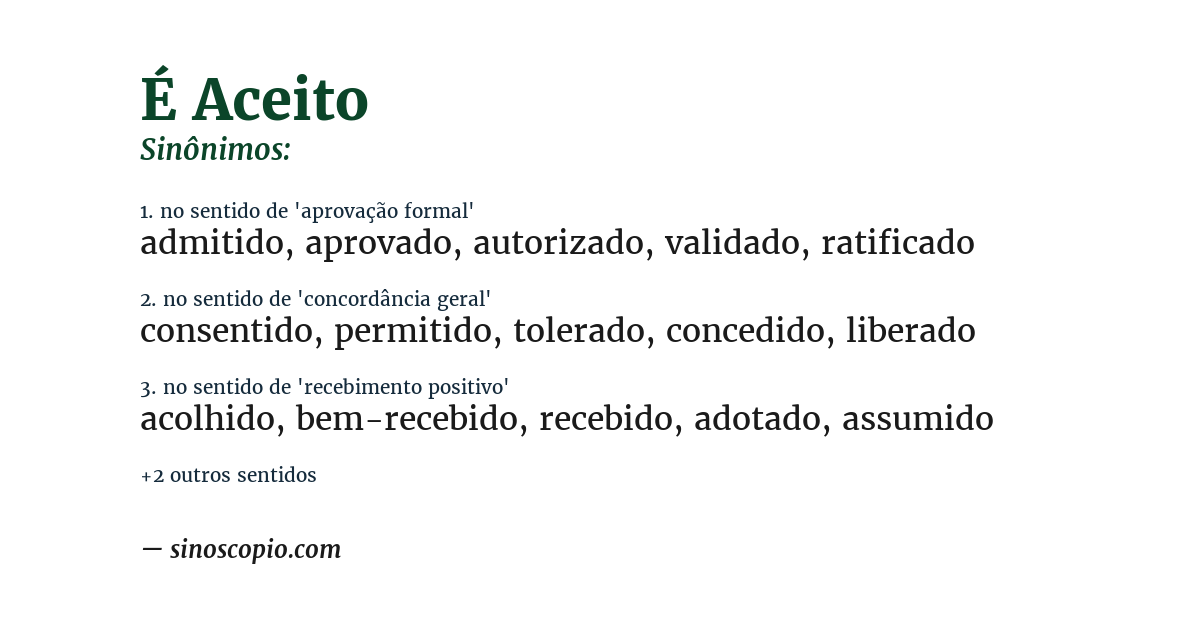 Sinônimo de é aceito
