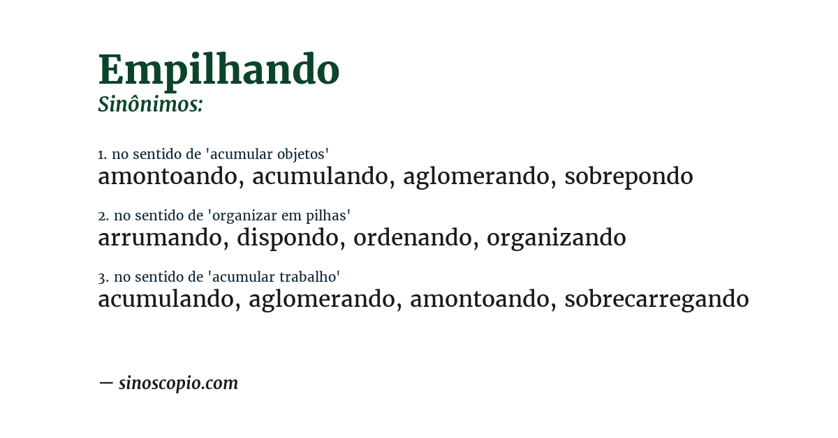 Sinônimo de empilhando
