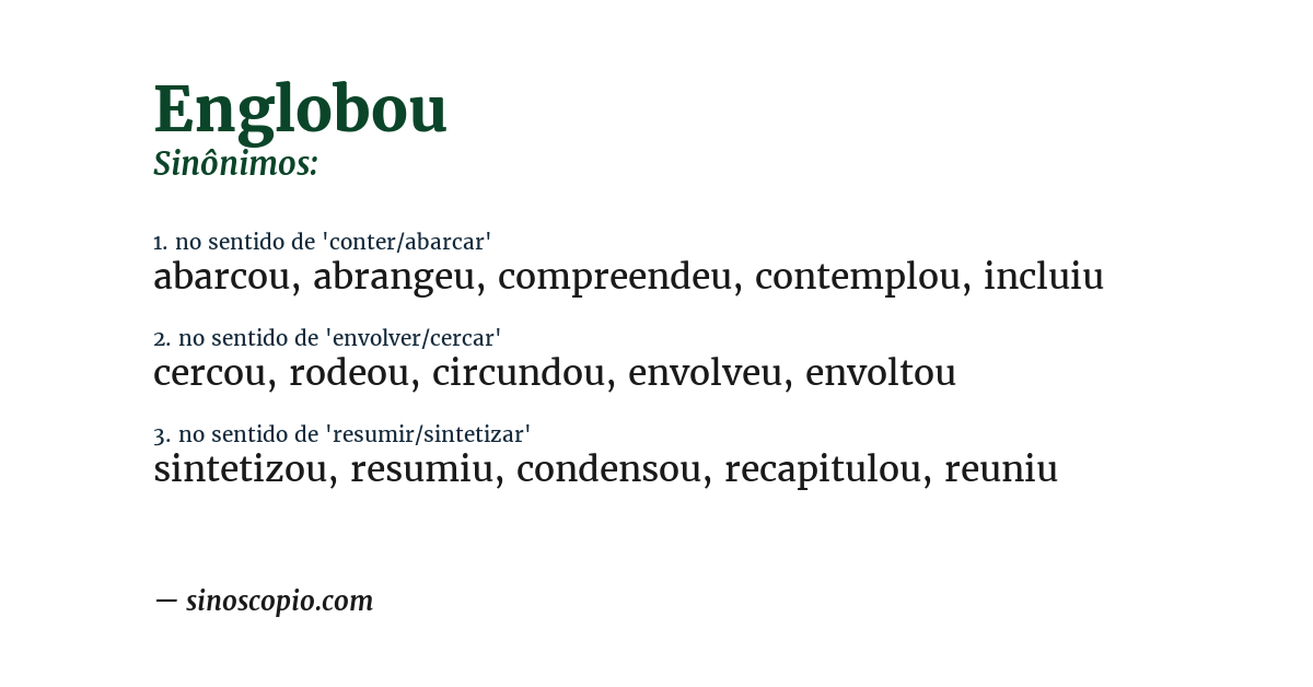 Sinônimo de englobou