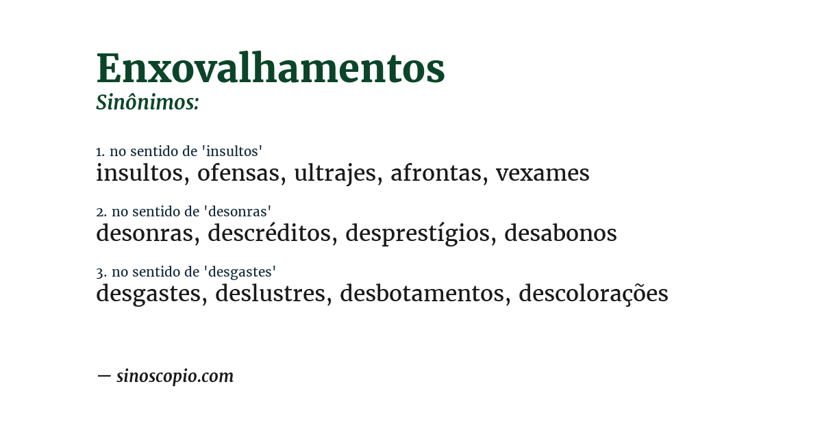 Sinônimo de enxovalhamentos