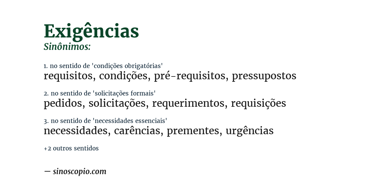 Sinônimo de exigências