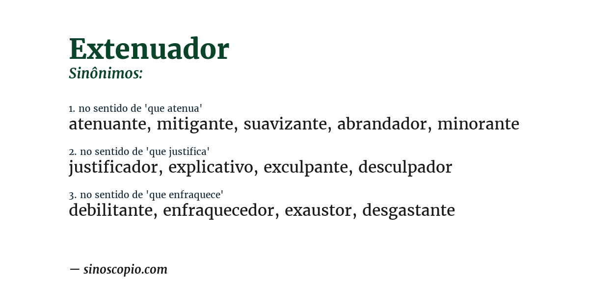 Sinônimo de extenuador
