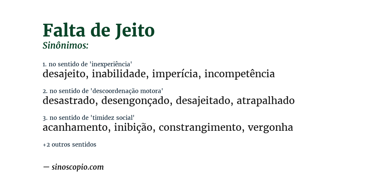 Sinônimo de falta de jeito