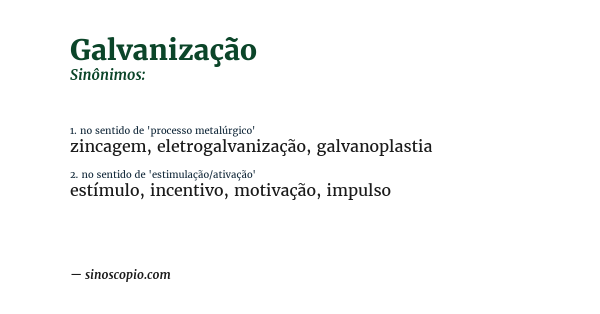 Sinônimo de galvanização