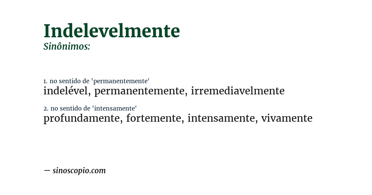 Sinônimo de indelevelmente