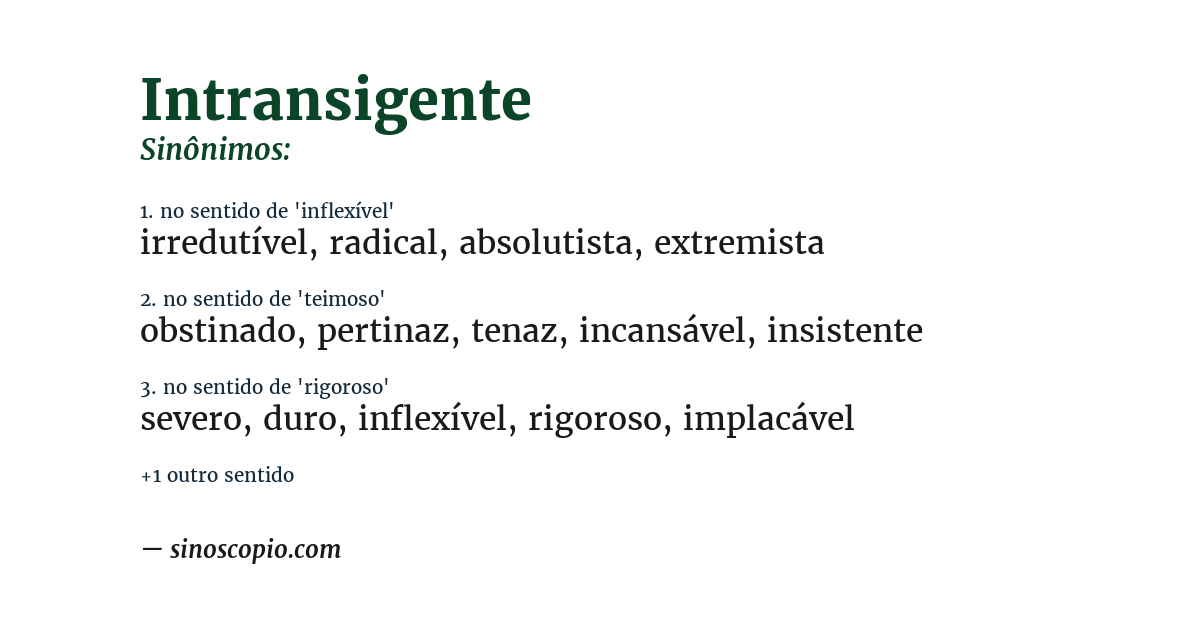 Sinônimo de intransigente