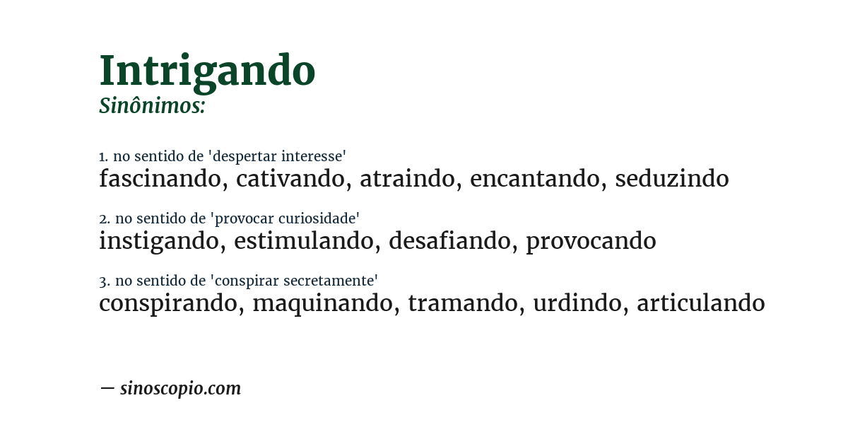 Sinônimo de intrigando