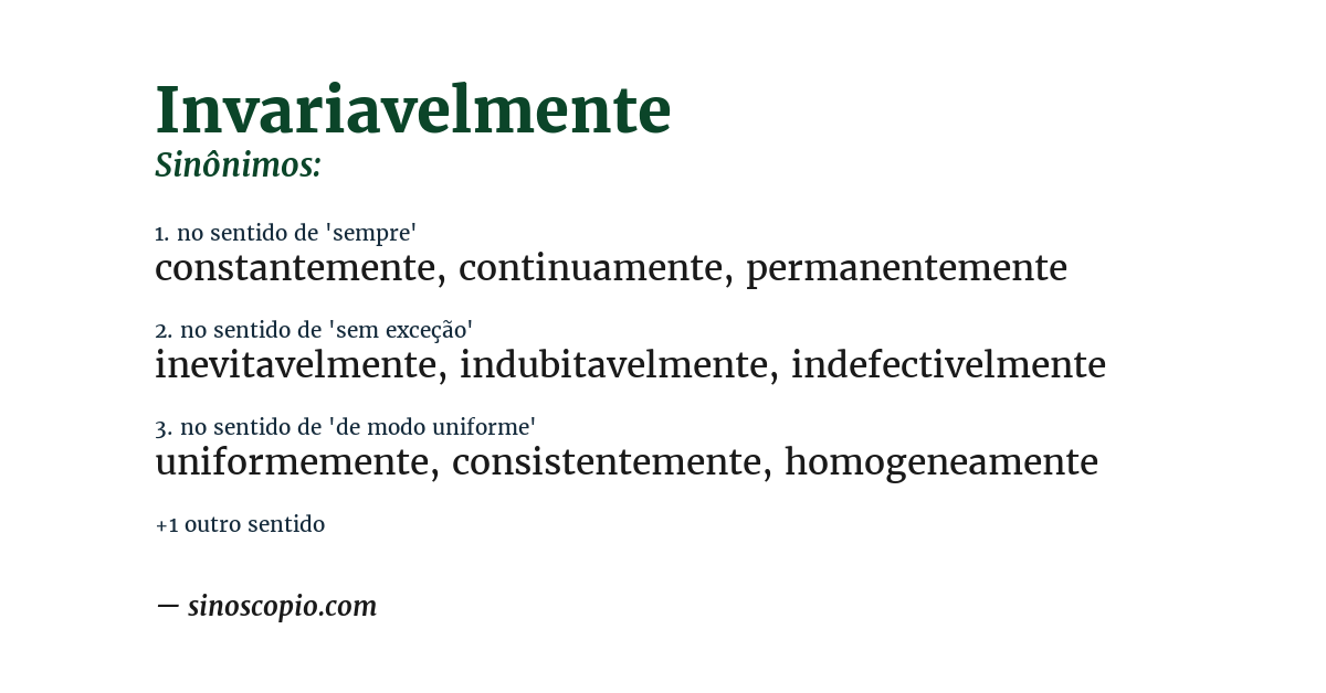 Sinônimo de invariavelmente