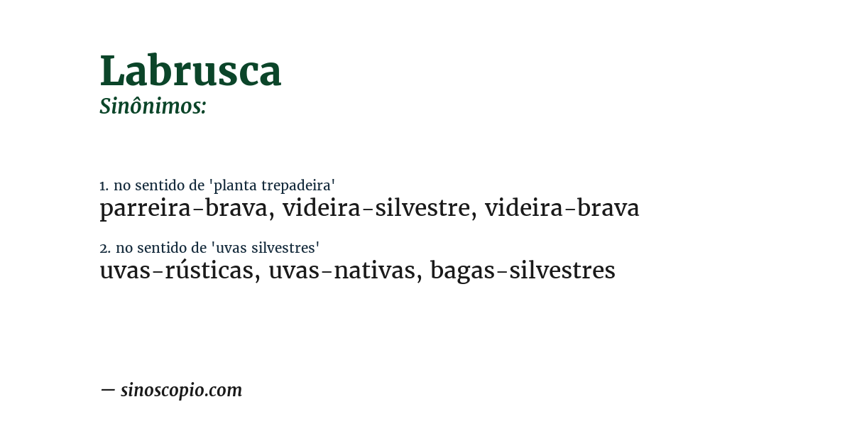 Sinônimo de labrusca