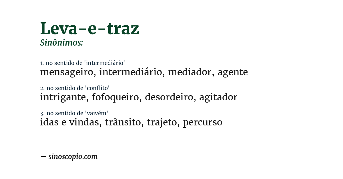 Sinônimo de leva-e-traz