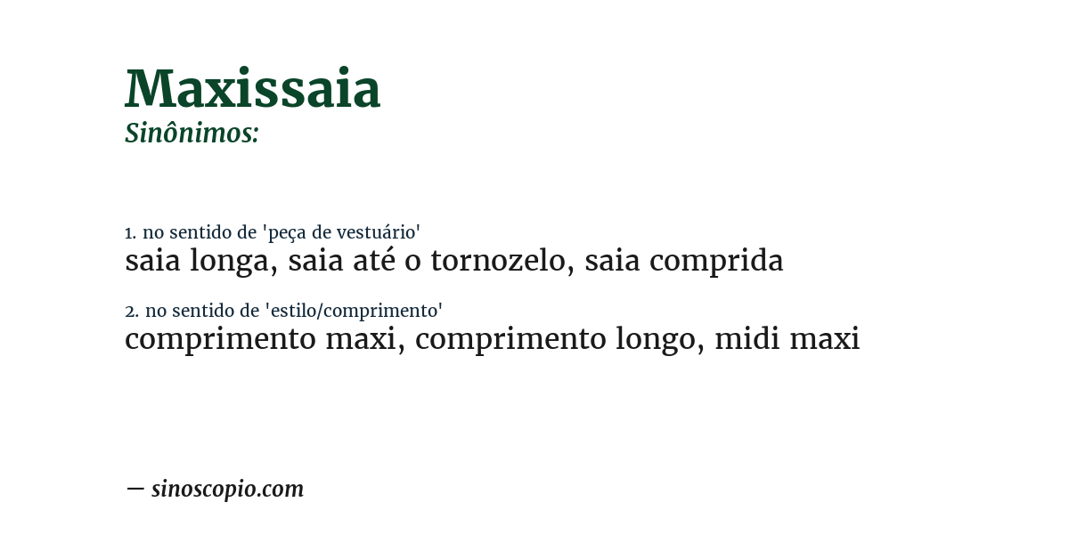 Sinônimo de maxissaia