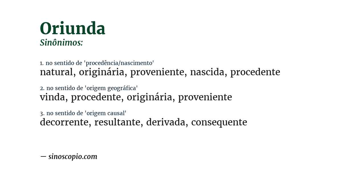 Sinônimo de oriunda